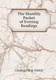 The Monthly Packet of Evening Readings, Charlotte Mary Yonge 