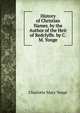 History of Christian Names. by the Author of the Heir of Redclyffe. by C.M. Yonge, Charlotte Mary Yonge 