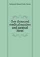 One thousand medical maxims and surgical hints, Nathaniel Edward Yorke-Davies 