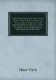 Code Relating to the Poor in the State of New York: Containing Such Laws of a General and Special Nature in Force in 1870, As Relate to the Support and Maintenance of the Poor, New York 