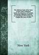 The Military Code of the State of New York: Published Under the Direction of Franklin Townsend, Adjutant-General : In Compliance with Section 40, Chapter 80, Laws of 1870, New York 