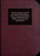 On Centenarians; And The Duration Of The Human Race: A Fresh And Authentic Enquiry; With Historical Notes, Criticisms, And Speculations, 