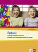 Fabuli. Anfangsunterricht Deutsch - Erstlese- und Sprachlehrwerk für Kinder. Schülerbuch, Xanthos-Kretzschmer 