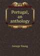 Portugal, an anthology, George Young 
