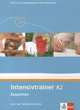 Aussichten. Intensivtrainer A2. Kurs- und Selbstlernmaterial Bd. A2, Goetz, Gudrun 