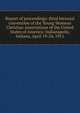Report of proceedings: third biennial convention of the Young Womens Christian Associations of the United States of America: Indianapolis, Indiana, April 19-24, 1911, 