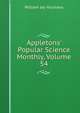 Appletons' Popular Science Monthly, Volume 54, William Jay Youmans 