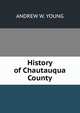 History of Chautauqua County, ANDREW W. YOUNG 