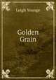 Golden Grain, Leigh Younge 