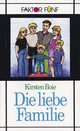 Die liebe Familie, Kirsten Boie 