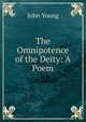 The Omnipotence of the Deity: A Poem, John Young 