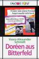 Doreen aus Bitterfeld, Vasco Alexander Schmidt 