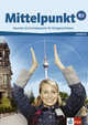 Mittelpunkt B2. Lehrbuch, Koehl-Kuhn et al. 