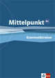 Mittelpunkt B2. Grammatiktrainer, Koehl-Kuhn Renate 
