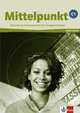 Mittelpunkt C1. Arbeitsbuch (+ Audio CD), Daniels, Sander 