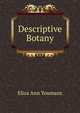Descriptive Botany, Eliza Ann Youmans 