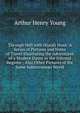 Through Hell with Hiprah Hunt: A Series of Pictures and Notes of Travel Illustrating the Adventures of a Modern Dante in the Infernal Regions ; Also Other Pictures of the Same Subterranean World, Arthur Henry Young 