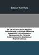 De La Recidive Et Du Regime Penitentiaire En Europe: Memoire Presente A La Commission Permanente Du Congres International De Statistique (French Edition), Emile Yvernes 