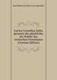 Lucius Cornelius Sulla, genannt der gluckliche, als Ordner des romischen Freystaates (German Edition), Karl Salomo Zacharia von Lingenthal 