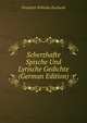 Scherzhafte Spische Und Lyrische Gedichte (German Edition), Friedrich Wilhelm Zacharia 