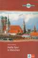 Heisse Spur in Munchen, 