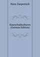 Kautschukkulturen (German Edition), Hans Zaepernick 
