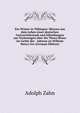 Ein Winter in Tubingen: Skizzen aus dem Leben einer deutschen Universitatsstadt und Mitteilungen aus Vorlesungen uber die Thora Moses im Lichte der . Adresse an William Henry Gre (German Edition), Adolph Zahn 