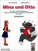 Mina und Otto, Schreiblehrgang 1, Lateinische Ausgangsschrift , Sigrid Xanthos-Kretzschmer, Jutta Douvitsas 