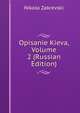 Opisanie Kieva, Volume 2 (Russian Edition), Nikola Zakrevski 