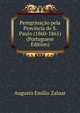 Peregrinacao pela Provincia de S. Paulo (1860-1861) (Portuguese Edition), Augusto Emilio Zaluar 