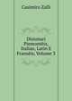 Disionari Piemonteis, Italian, Latin E Franseis, Volume 3, Casimiro Zalli 