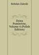 Dziea Pomiertne, Volume 4 (Polish Edition), Bohdan Zaleski 
