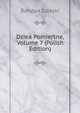Dziea Pomiertne, Volume 7 (Polish Edition), Bohdan Zaleski 