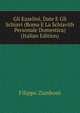 Gli Ezzelini, Date E Gli Schiavi (Roma E La Schiavith Personale Domestica) (Italian Edition), Filippo Zamboni 