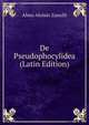 De Pseudophocylidea (Latin Edition), Almo Aloisio Zanolli 