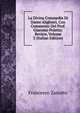La Divina Commedia Di Dante Alighieri, Con Commento Del Prof. Giacomo Poletto: Review, Volume 3 (Italian Edition), Francesco Zanotto 