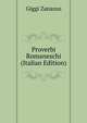 Proverbi Romaneschi (Italian Edition), Giggi Zanazzo 
