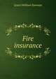 Fire insurance, Lester William Zartman 