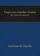Viage a los Estados-Unidos del Norte de America, Lorenzo de Zavala 