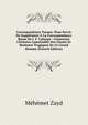 Correspondance Turque: Pour Servir De Suppl?ment ? La Correspondance Russe De J. F. Laharpe : Contenant L'histoire Lamentable Des Chutes Et Rechutes Tragiques De Ce Grand Homme (French Edition), Mehemet Zayd 