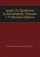 asopis Za Zgodovino in Narodopisje, Volumes 7-9 (Slovene Edition), Marib Zdruenje Visokoolskih Zavodov 