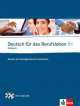Deutsch fuer das Berufsleben B1 Kursbuch+ Audio-CDs, 
