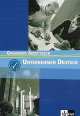 Unternehmen Deutsch 1-Grundkurs, Arbeitsbuch, Norbert Becker, Wolfram Schlenker 