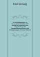 Die Raumphantasie Im Geometrieunterrichte: Ein Beitrag Zur Methodischen Ausgestaltung Des Geometrieunterrichtes Aller Schulgattungen (German Edition), Emil Zeissig 