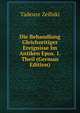 Die Behandlung Gleichzeitiger Ereignisse Im Antiken Epos. 1. Theil (German Edition), Tadeusz Zeiliski 