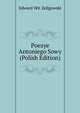 Poezye Antoniego Sowy (Polish Edition), Edward Wit Zeligowski 