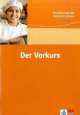 Vorkurs, Der . Lehr- und Arbeitsbuch, Christian Fandrych, Atousa Bastani 