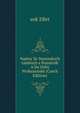 Napisy Ze Staroeskych tambuch a Pamatnik A Do Doby Probuzenske (Czech Edition), Cenek Zibrt 