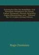 Statistisches Uber Die Morbiditats- Und Mortalitats-Verhaltnisse Von Variola, Typhus, Pneumonie, Pleuritis, Bronchitis, Angina, Rheumatismus Artic. . Wahrend Der 10 1/4 Jahre (German Edition), Hugo Ziemssen 