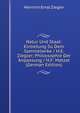 Natur Und Staat: Einlietung Su Dem Sammelwrke / H.E. Ziegler; Philiosophie Der Anpassung / H.F. Matzat (German Edition), Heinrich Ernst Ziegler 